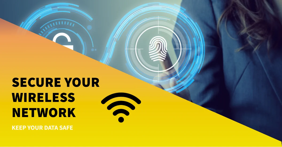 secure your wireless network secure your wireless network